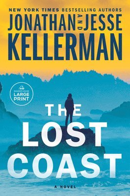 Jonathan Kellerman, Jesse Kellerman - The Lost Coast, Häftad
