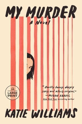 Katie Williams - My Murder, Häftad