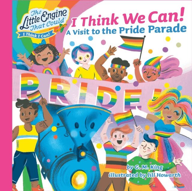 G. M. King - I Think We Can!, E-bok
