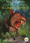 Qu sabemos sobre el Chupacabras?