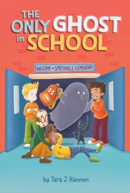 Tara J. Hannon - Only Ghost in School, E-bok
