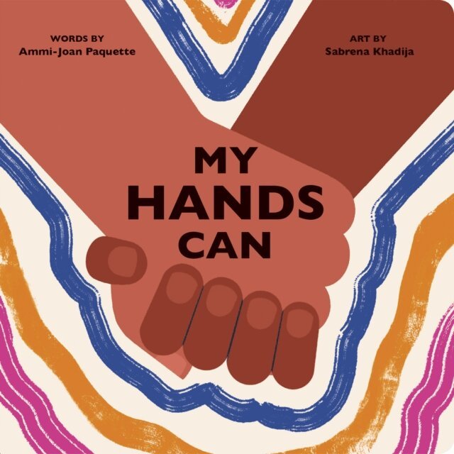 Ammi-Joan Paquette - My Hands Can, E-bok