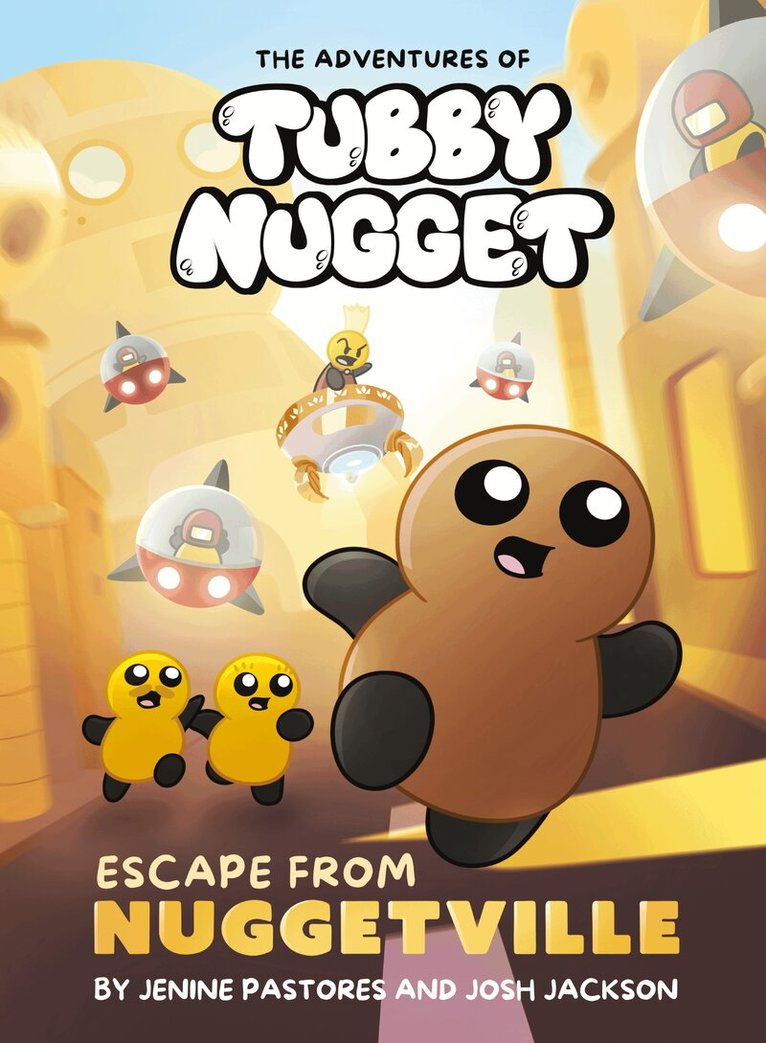 Jenine Pastores, Josh Jackson - Adventures of Tubby Nugget: Escape from Nuggetville #1, Inbunden. Tillgänglighet: Tillfälligt slut