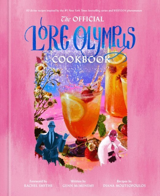Diana Moutsopoulos, Genn McMenemy, Rachel Smythe - Official Lore Olympus Cookbook, E-bok