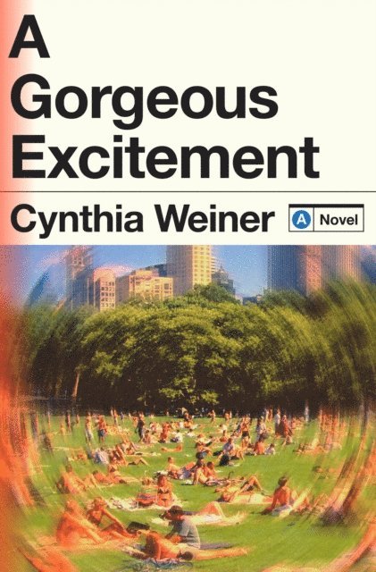 Cynthia Weiner - Gorgeous Excitement, E-bok