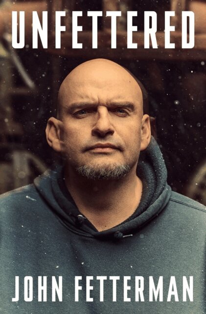 John Fetterman - Unfettered, E-bok. Tillgänglighet: Lägg i varukorg