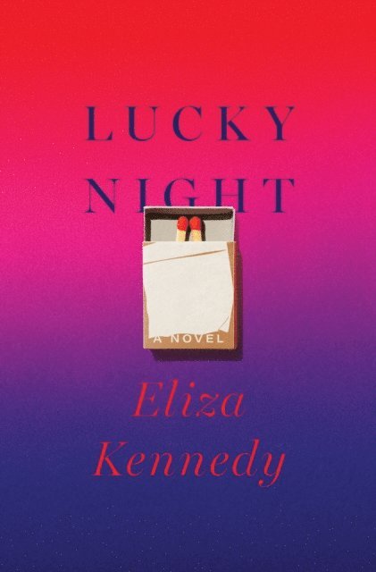 Eliza Kennedy - Lucky Night, E-bok