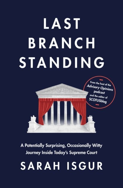Sarah Isgur - Last Branch Standing, E-bok