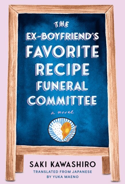 Saki Kawashiro - Ex-Boyfriend's Favorite Recipe Funeral Committee, E-bok
