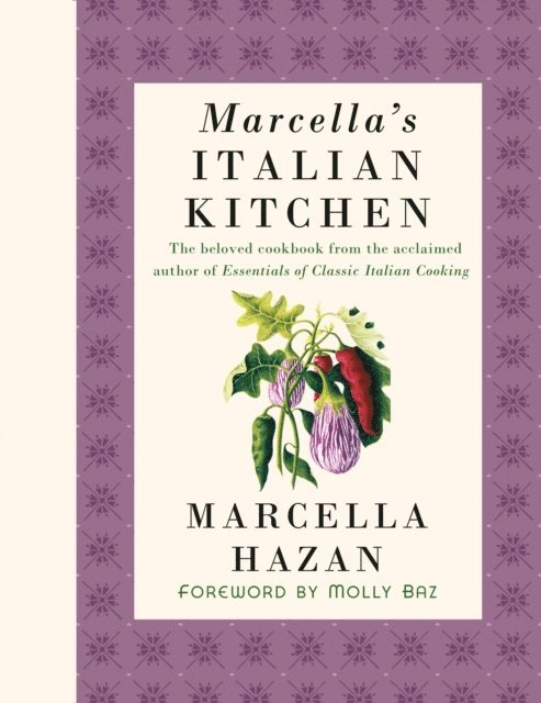Marcella Hazan - Marcella's Italian Kitchen, E-bok