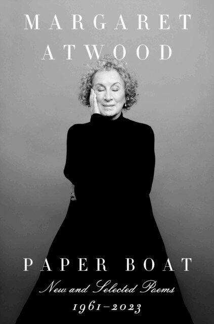 Margaret Atwood - Paper Boat, Inbunden