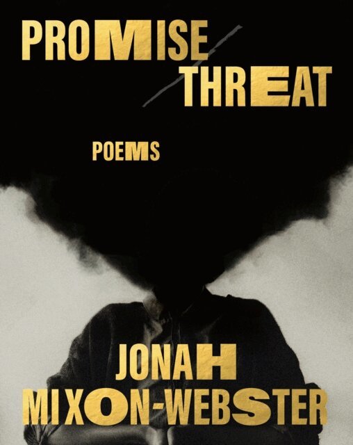 Jonah Mixon-Webster - Promise/Threat, E-bok. Tillgänglighet: Lägg i varukorg