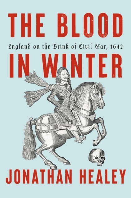 Jonathan Healey - Blood in Winter, E-bok