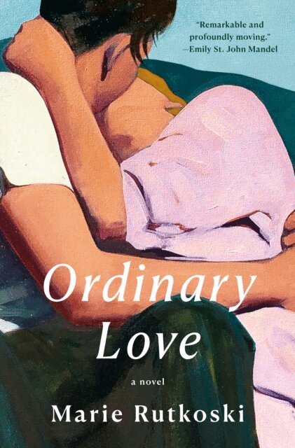 Marie Rutkoski - Ordinary Love, E-bok