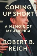 Coming Up Short: A Memoir of My America