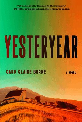 Yesteryear: A GMA Book Club Pick