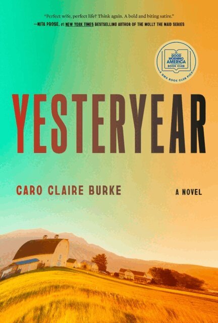 Caro Claire Burke - Yesteryear: A GMA Book Club Pick, E-bok
