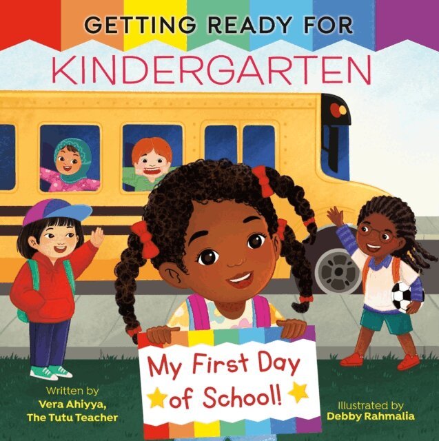 Vera Ahiyya - Getting Ready for Kindergarten, E-bok