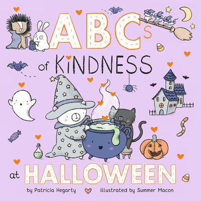 Patricia Hegarty - ABCs of Kindness at Halloween, Kartonnage