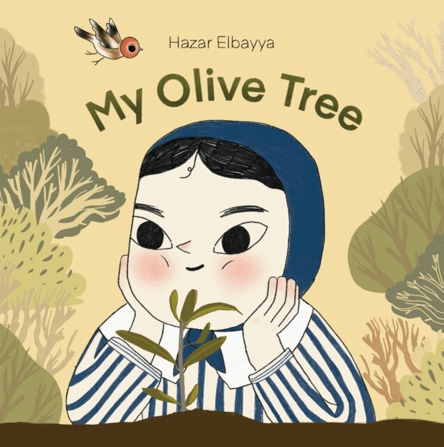 Hazar Elbayya - My Olive Tree, E-bok
