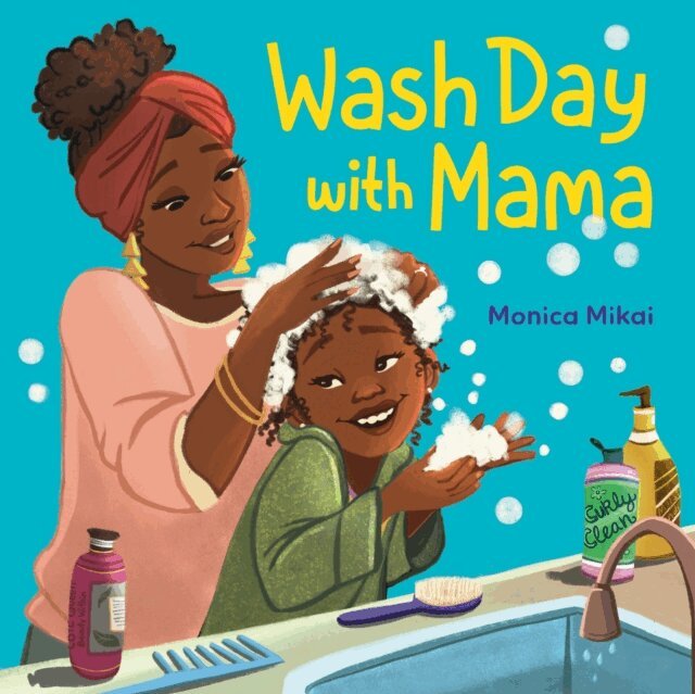 Monica Mikai - Wash Day with Mama, E-bok