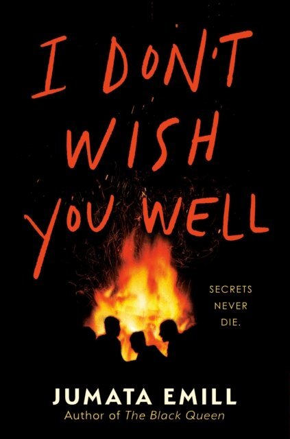 Jumata Emill - I Don't Wish You Well, E-bok