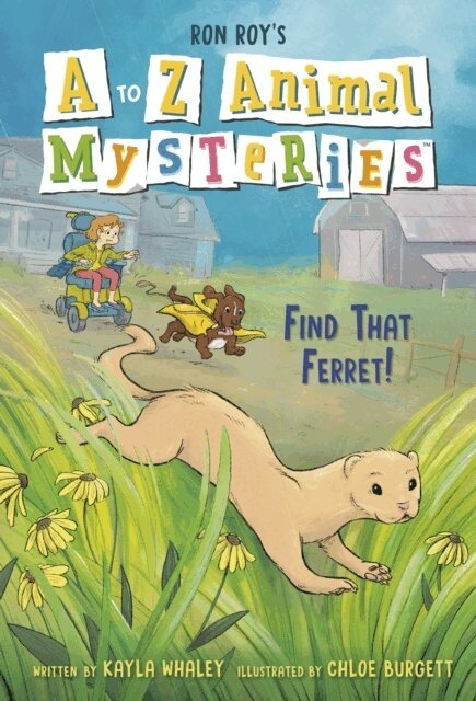 Kayla Whaley, Ron Roy - to Z Animal Mysteries #6: Find That Ferret!, E-bok