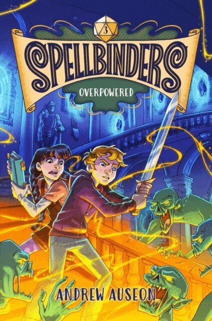 Andrew Auseon - Spellbinders: Overpowered, E-bok