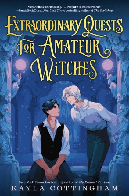 Kayla Cottingham - Extraordinary Quests for Amateur Witches, E-bok