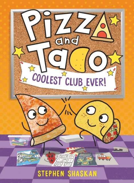 Stephen Shaskan - Pizza and Taco: Coolest Club Ever!, E-bok