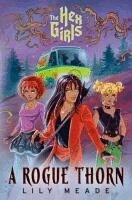 Lily Meade - The Hex Girls: A Rogue Thorn (Scooby-Doo and Friends), Inbunden