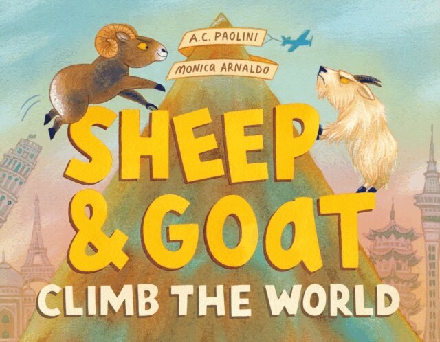 A. C. Paolini - Sheep & Goat Climb the World, E-bok