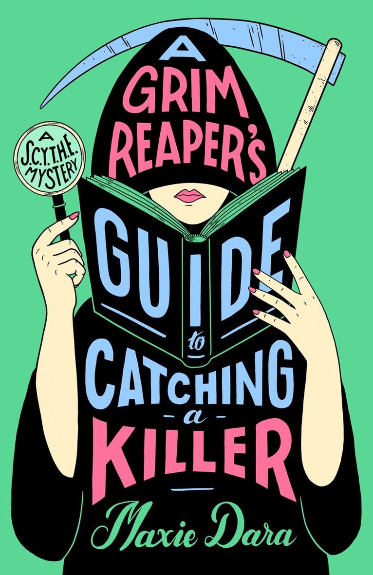 Maxie Dara - Grim Reaper's Guide to Catching a Killer, Häftad