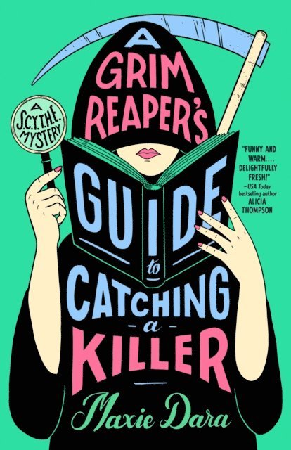 Maxie Dara - Grim Reaper's Guide to Catching a Killer, E-bok