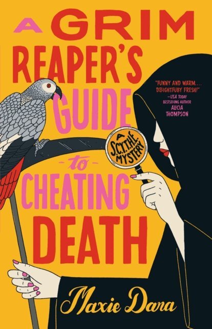 Maxie Dara - Grim Reaper's Guide to Cheating Death, E-bok