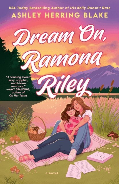 Ashley Herring Blake - Dream On, Ramona Riley, E-bok
