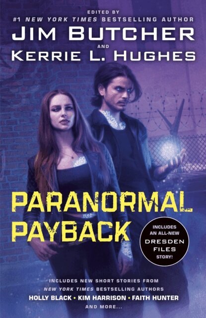 Kerrie L. Hughes, Jim Butcher - Paranormal Payback, E-bok