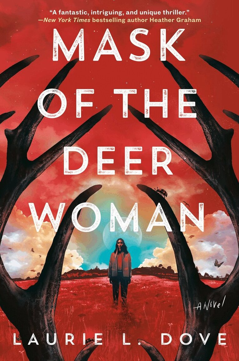 Laurie L. Dove - Mask of the Deer Woman, Inbunden