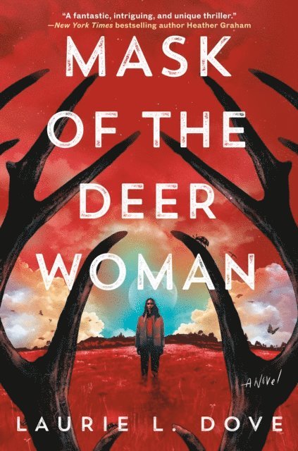 Laurie L. Dove - Mask of the Deer Woman, E-bok