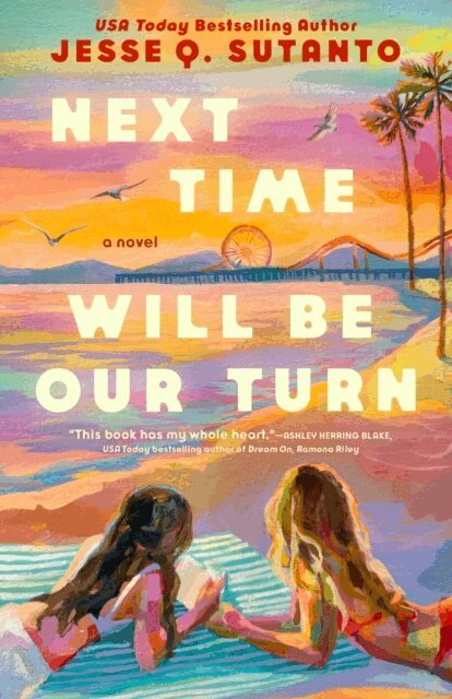 Jesse Q. Sutanto - Next Time Will Be Our Turn, E-bok