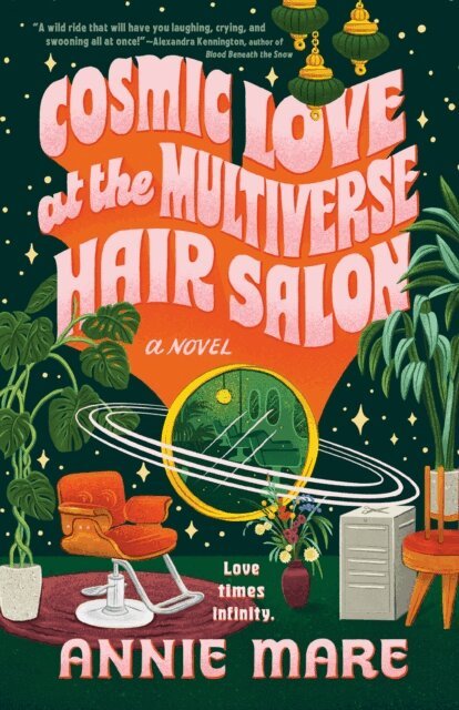 Annie Mare - Cosmic Love at the Multiverse Hair Salon, E-bok
