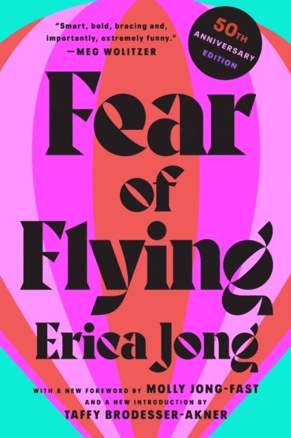 Erica Jong - Fear of Flying, E-bok