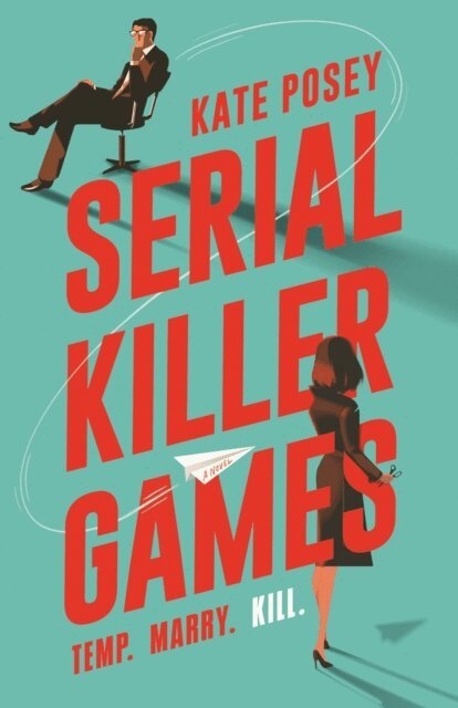 Kate Posey - Serial Killer Games, E-bok