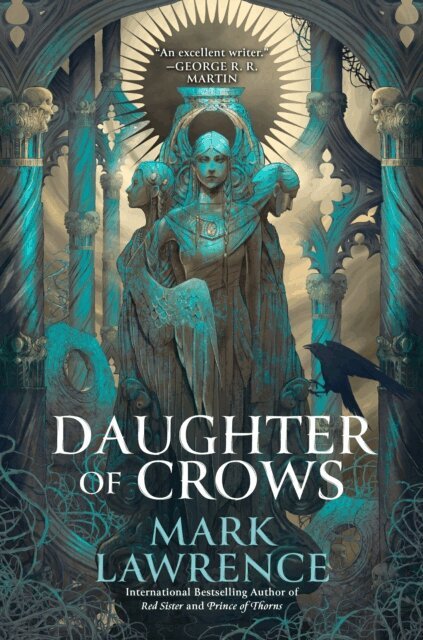 Mark Lawrence - Daughter of Crows, E-bok