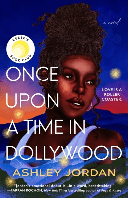 Ashley Jordan - Once Upon a Time in Dollywood: Reese's Book Club, E-bok