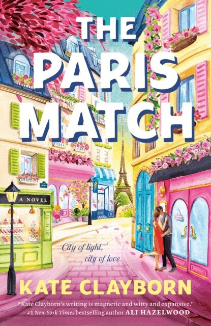 Kate Clayborn - Paris Match, E-bok