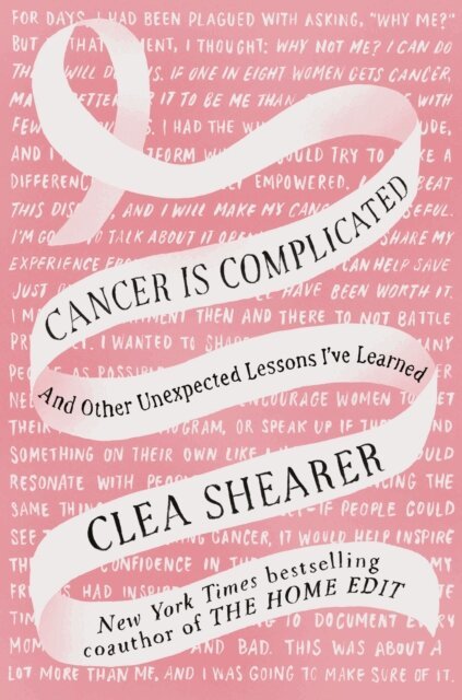 Clea Shearer - Cancer Is Complicated, E-bok