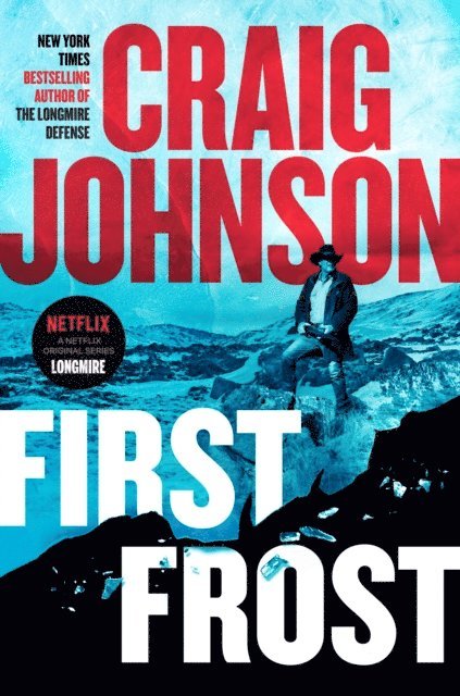 Craig Johnson - First Frost, E-bok