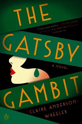 Claire Anderson Wheeler - The Gatsby Gambit, Häftad