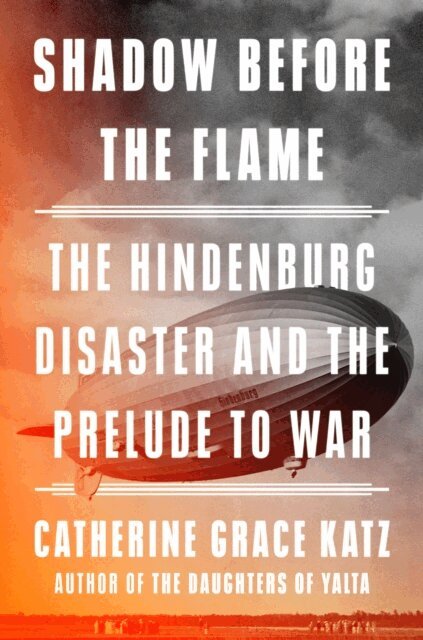 Catherine Grace Katz - Shadow Before the Flame, E-bok